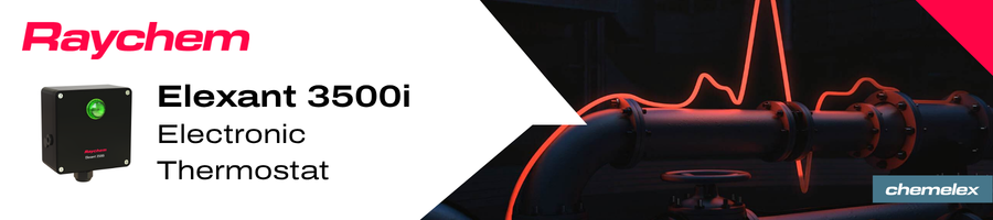 The Raychem Elexant 3500i Thermostat Promises Faster Installation, Reliable Performance and Connected Operation of Industrial Heat-Tracing Systems  
